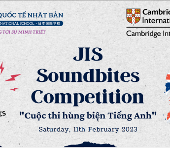 Mời Quý Phụ huynh tham dự "Cuộc thi hùng biện Tiếng Anh - JIS Soundbites Competition"