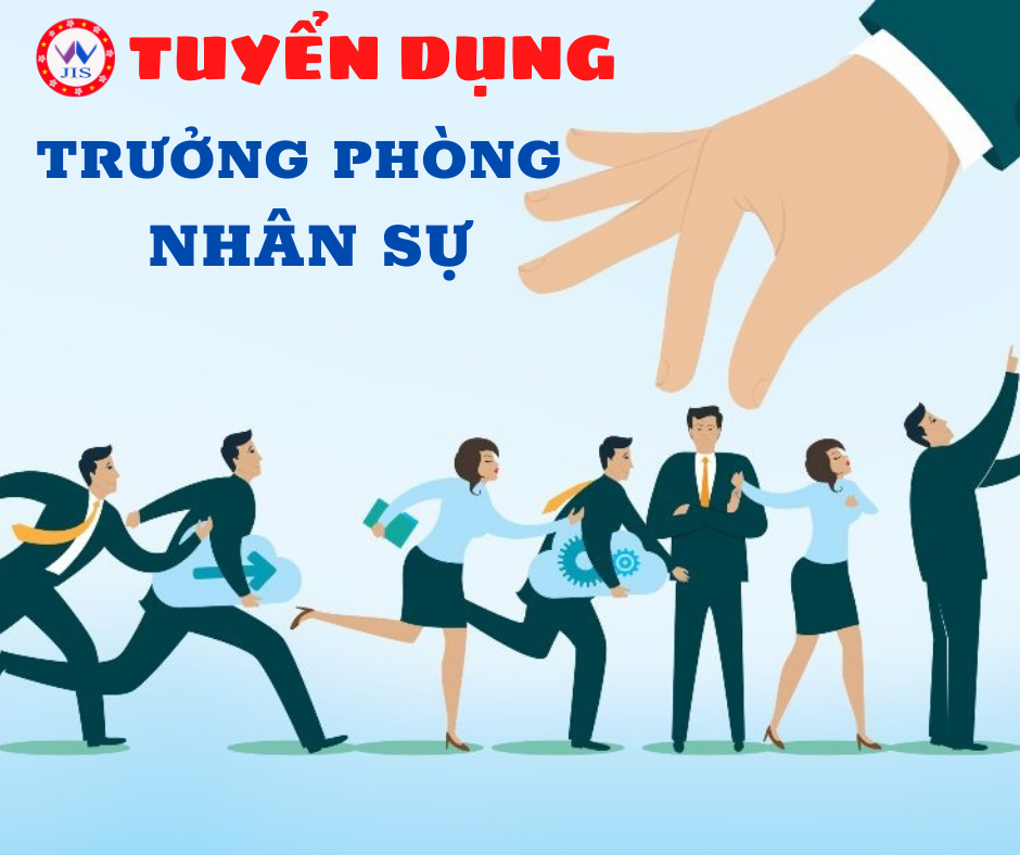 JIS tuyển dụng Trưởng phòng nhân sự