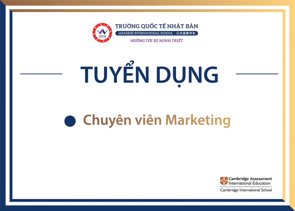 THÔNG BÁO TUYỂN DỤNG: CHUYÊN VIÊN MARKETING