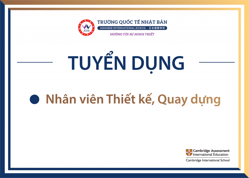 THÔNG BÁO TUYỂN DỤNG: NHÂN VIÊN THIẾT KẾ - QUAY DỰNG