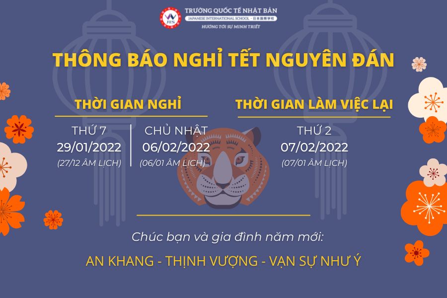 Trường Tải game bài đổi thưởng tặng vốn
 (JIS) thông báo lịch nghỉ Tết Âm lịch 2022